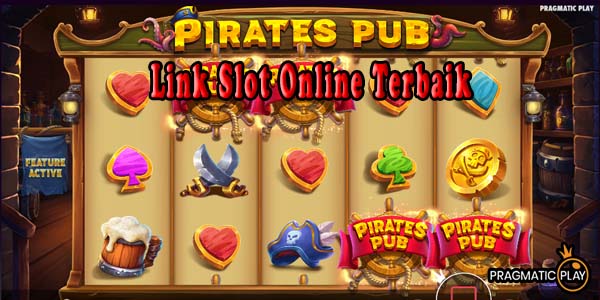 Link Judi Slot Online Gacor Terbaik Resmi Terpercaya Jackpot Terbesar Pirates Pub